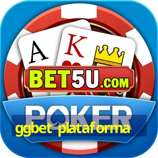 ggbet plataforma